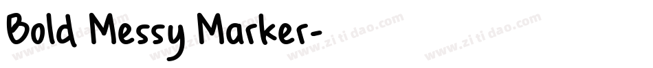 Bold Messy Marker字体转换